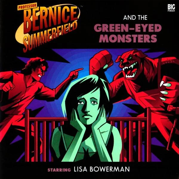 Cover of Bernice Summerfield and the Green-Eyed Monsters